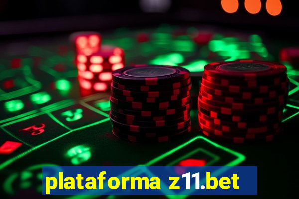 plataforma z11.bet